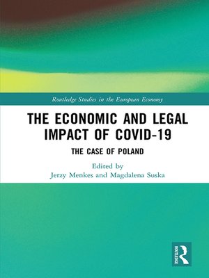 cover image of The Economic and Legal Impact of Covid-19